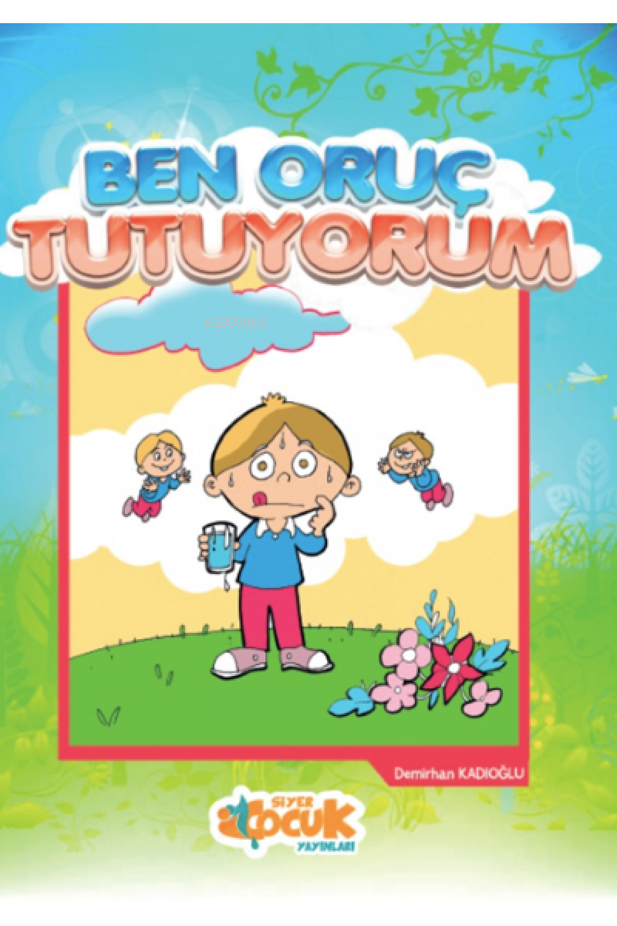 Ben Oruç Tutuyorum